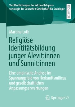 Religiöse Identitätsbildung junger Alevit:innen und Sunnit:innen - Loth, Martina