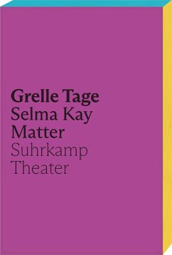 Grelle Tage - Matter, Selma Kay