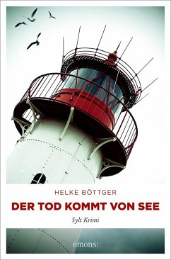 Der Tod kommt von See - Böttger, Helke