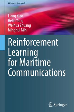 Reinforcement Learning for Maritime Communications - Xiao, Liang;Yang, Helin;Zhuang, Weihua