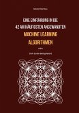 Eine Einführung in die 42 am häufigsten angewandten Machine Learning Algorithmen (mit Code-Beispielen)