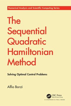 The Sequential Quadratic Hamiltonian Method (eBook, PDF) - Borzì, Alfio