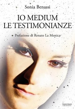 Cover Io Medium - Le testimonianze (eBook, ePUB)
