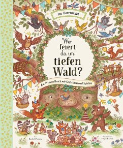 Wer feiert da im tiefen Wald? - Piercey, Rachel