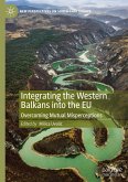 Integrating the Western Balkans into the EU
