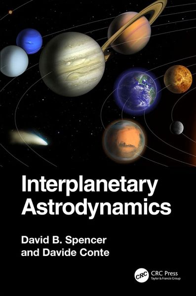 Interplanetary Astrodynamics (eBook, ePUB) Interplanetary Astrodynamics (eBook, ePUB)