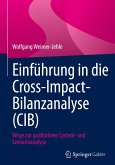 Einführung in die Cross-Impact-Bilanzanalyse (CIB)