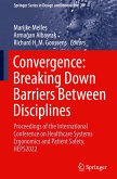 Convergence: Breaking Down Barriers Between Disciplines
