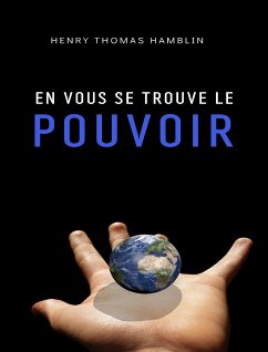 En vous se trouve le pouvoir (traduit) (eBook, ePUB) - Thomas Hamblin, Henry