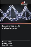 La genetica nella malocclusione