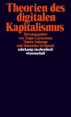 Theorien des digitalen Kapitalismus (eBook, ePUB)