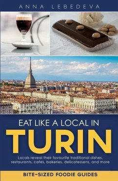 Eat like a local in Turin - Lebedeva, Anna