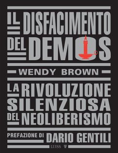 Il disfacimento del demos (eBook, ePUB) - Brown, Wendy