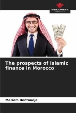 The prospects of Islamic finance in Morocco - Bentoudja, Meriem