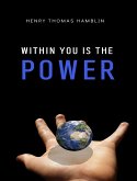 Within you is the power (eBook, ePUB)
