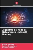 Algoritmo da Rede de Roteamento Multipath Routing