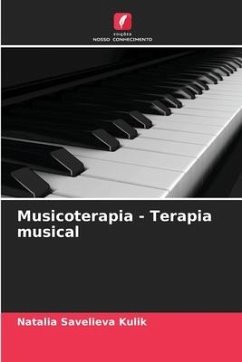 Musicoterapia - Terapia musical - Savelieva Kulik, Natalia