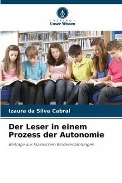 Der Leser in einem Prozess der Autonomie - Cabral, Izaura da Silva