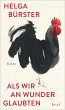 Als wir an Wunder glaubten (eBook, ePUB) - Bild 1