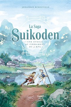 La Saga Suikoden (eBook, ePUB) - Remoiville, Jonathan