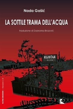 La sottile trama dell'acqua (eBook, ePUB) - Gašić, Nada