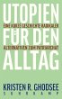 Utopien für den Alltag (eBook, ePUB) - Bild 1