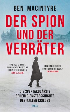 Der Spion und der Verräter (eBook, ePUB) - Macintyre, Ben