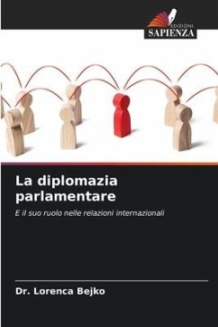 La diplomazia parlamentare - Bejko, Dr. Lorenca
