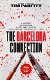 The Barcelona Connection (eBook, ePUB) The Barcelona Connection (eBook, ePUB)