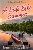 A Side Lake Summer (Turtle Creek Series, #1) (eBook, ePUB)