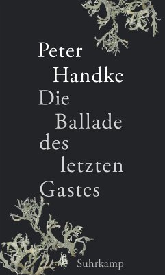 Die Ballade des letzten Gastes (eBook, ePUB) - Handke, Peter