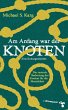 Am Anfang war der Knoten (eBook, PDF) - Bild 1