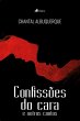 Confisso~es do cara e outros contos... - Bild 1
