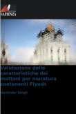 Valutazione delle caratteristiche dei mattoni per muratura contenenti Flyash