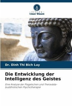Die Entwicklung der Intelligenz des Geistes - Luy, Dinh Thi Bich