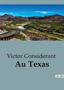 Au Texas - Considerant, Victor