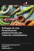 Sviluppo di una formulazione polifunzionale per l'attività antidiabetica