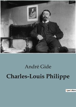 Charles-Louis Philippe - Gide, André