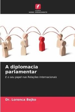 A diplomacia parlamentar - Bejko, Dr. Lorenca