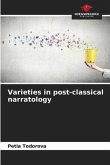 Varieties in post-classical narratology