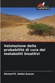 Valutazione della probabilità di cura dei metaboliti bioattivi