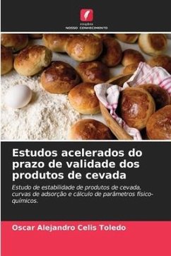 Estudos acelerados do prazo de validade dos produtos de cevada - Celis Toledo, Oscar Alejandro