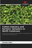 Cotton industry and farmers' dynamics in North Cameroon