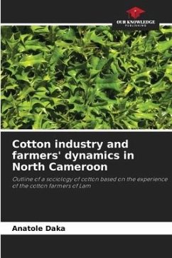 Cotton industry and farmers' dynamics in North Cameroon - Daka, Anatole