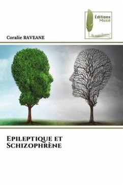 Epileptique et Schizophrène - RAVEANE, Coralie