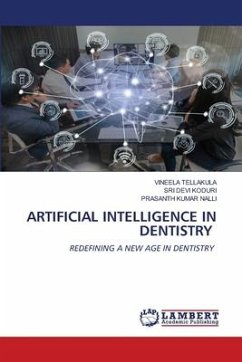 ARTIFICIAL INTELLIGENCE IN DENTISTRY