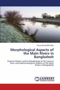 Morphological Aspects of the Main Rivers in Bangladesh - Ahmed Mohiuddin, Faruq