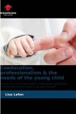 Coeducation, professionalism & the needs of the young child