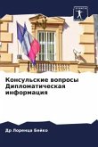 Konsul'skie woprosy Diplomaticheskaq informaciq