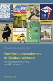 Familienunternehmen in Ostdeutschland (eBook, ePUB)